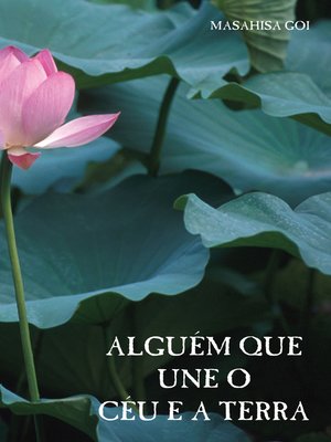 cover image of Alguém que Une o Céu e a Terra